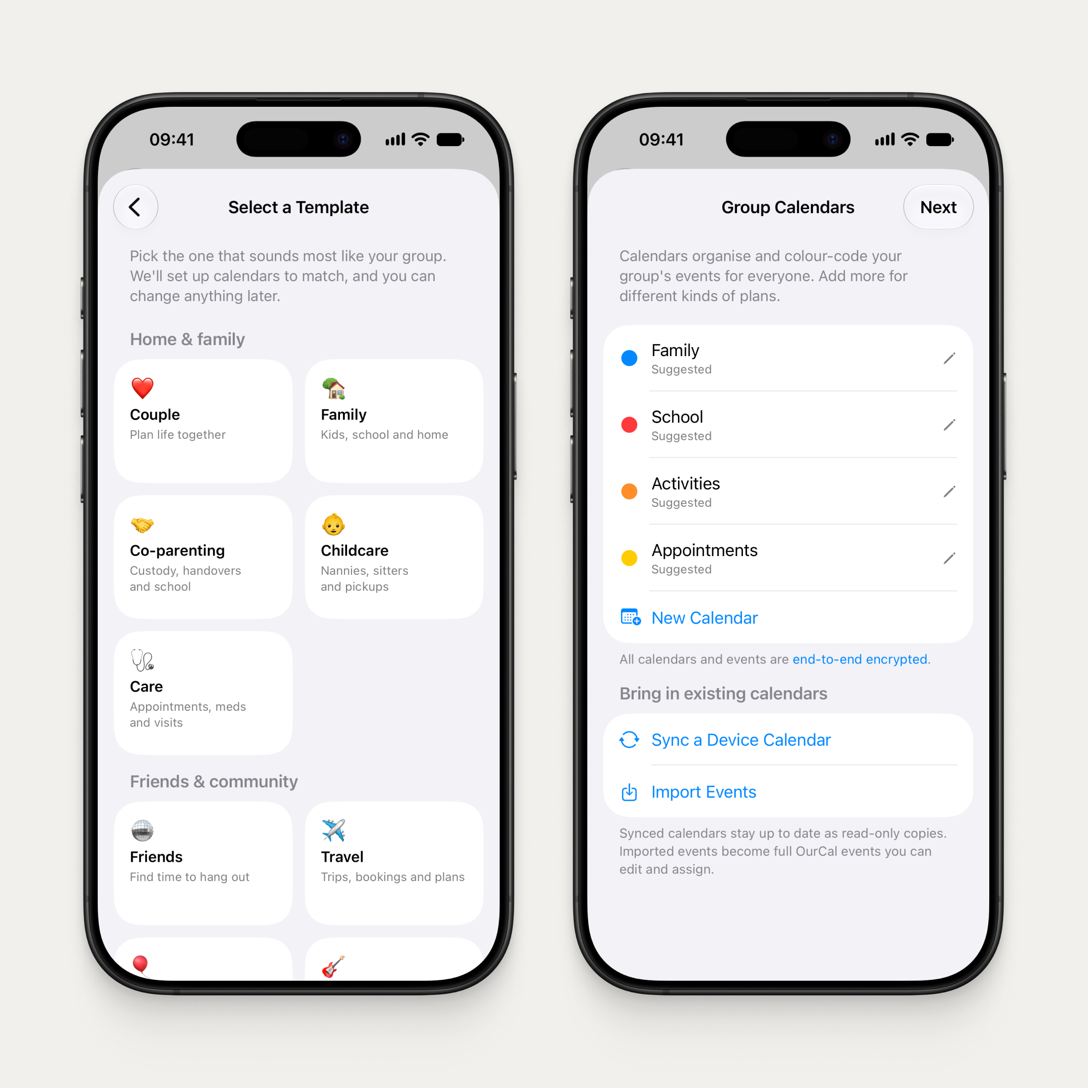 Two iPhones side by side. The first shows the Select a Template screen with cards for Couple, Family, Co-parenting, Childcare, Care, Friends, and Travel. The second shows the Group Calendars setup step with suggested calendars named Family, School, Activities, and Appointments.